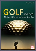 Cover: Golf mental - Motorbuch Verlag