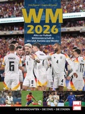 Bild: WM 2026 Alles zur Fu&szlig;ball WM 2026 in den USA, Kanada und Mexiko - Motorbuch Verlag