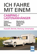 Cover: Ich fahre mit einem Camping-/Lastenanh&auml;nger - Motorbuch Verlag