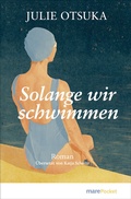 Cover: Solange wir schwimmen - mareverlag