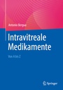 Cover: Intravitreale Medikamente - Springer