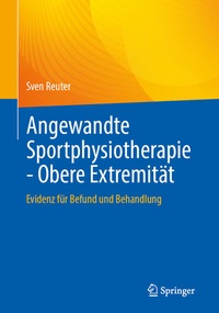 Abbildung von: Angewandte Sportphysiotherapie - Obere Extremität - Springer