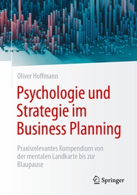 Abbildung von: Psychologie und Strategie im Business Planning - Springer