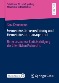 Abbildung von: Gemeinkostenverrechnung und Gemeinkostenmanagement - Springer Gabler