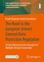 Cover: The Road to the European Union's General Data Protection Regulation - Springer VS