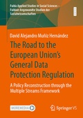 Cover: The Road to the European Union's General Data Protection Regulation - Springer VS