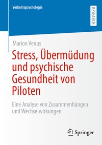 Abbildung von: Stress, Übermüdung und psychische Gesundheit von Piloten - Springer