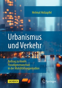 Abbildung von: Urbanismus und Verkehr - Springer