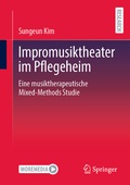 Abbildung von: Impromusiktheater im Pflegeheim - Springer
