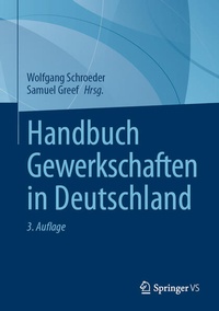 Abbildung von: Handbuch Gewerkschaften in Deutschland - Springer VS