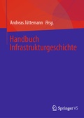 Cover: Handbuch Infrastrukturgeschichte - Springer VS