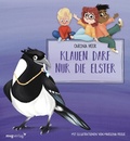 Cover: Klauen darf nur die Elster - mvg