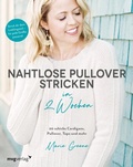 Cover: Nahtlose Pullover stricken in 2 Wochen - mvg