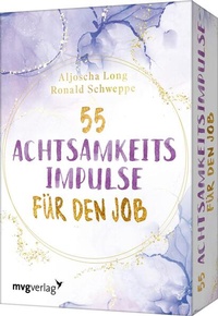 Enlarge image Cover: 55 Achtsamkeitsimpulse für den Job - mvg