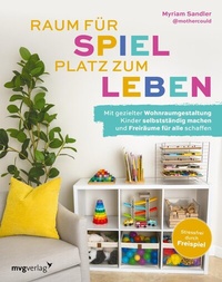Abbildung von: Raum für Spiel, Platz zum Leben - mvg