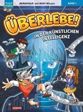 Cover: &Uuml;berlebe! In der K&uuml;nstlichen Intelligenz (Band 1 von 2) ????? - Ullmann Medien