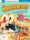 Cover: &Uuml;berlebe! Im menschlichen K&ouml;rper (Band 1 von 3) ????? - Ullmann Medien