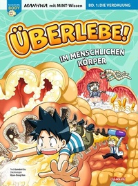Abbildung von: Überlebe! Im menschlichen Körper (Band 1 von 3) - Ullmann Medien