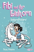 Cover: Fibi und ihr Einhorn (Band 10) - Einhornfl&uuml;stern - Comics f&uuml;r Kinder - Ullmann Medien