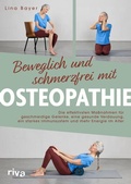 Abbildung von: Beweglich und schmerzfrei mit Osteopathie - Riva