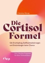 Cover: Die Cortisol-Formel - Riva