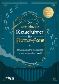Abbildung von: Der verrückteste Reiseführer für Potter-Fans - Riva