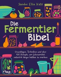 Abbildung von: Die Fermentier-Bibel - Riva