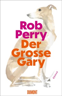 Abbildung von: Der Große Gary - DuMont Buchverlag