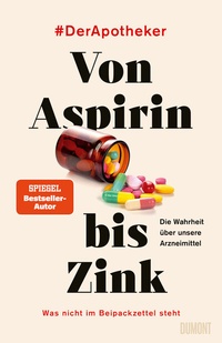 Abbildung von: Von Aspirin bis Zink - DuMont Buchverlag