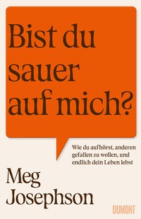 Abbildung von: Bist du sauer auf mich? - DuMont Buchverlag