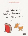 Cover: Ich bin der beste Freund des Menschen - DuMont Buchverlag