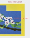Cover: Reinhard Voigt. Pure Pleasure - K&ouml;nig, Walther