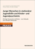 Cover: Junge Menschen in station&auml;rer Jugendhilfe und Kinder- und Jugendpsychiatrie - Waxmann