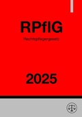 Bild: Rechtspflegergesetz - RPflG 2025 - epubli