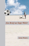 Cover: Ein Brief an Sepp Maier - BoD - Books on Demand