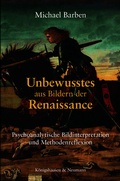 Abbildung von: Unbewusstes aus Bildern der Renaissance - Königshausen & Neumann