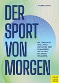 Cover: Der Sport von morgen - Meyer & Meyer