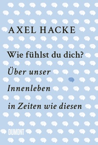 Abbildung von: Wie fühlst du dich? - DuMont Buchverlag