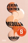 Cover: Medulla - DuMont Buchverlag