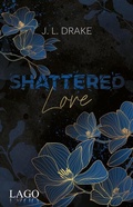 Cover: Shattered Love - Lago