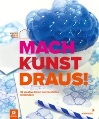 Abbildung von: Mach Kunst draus! - mixtvision