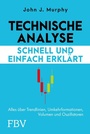 Cover: Technische Analyse - schnell und einfach erklärt - FinanzBuch Verlag