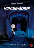 Cover: Mumienw&auml;chter - Periplaneta