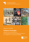 Cover: Farbloses Fensterglas - University of Bamberg Press