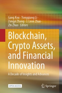 Enlarge image Cover: Blockchain, Crypto Assets, and Financial Innovation - Springer Nature Switzerland AG