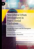 Abbildung von: Neo-Liberal Urban Development in Post-Colonial Zimbabwe - Palgrave Macmillan