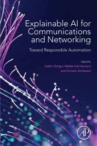Enlarge image Cover: Explainable AI for Communications and Networking - Elsevier
