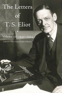Abbildung von: Letters of T. S. Eliot Volume 10: 1942-1944 - Faber & Faber
