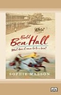Cover: Our History: Bold Ben Hall - ReadHowYouWant