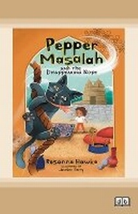 Enlarge image Cover: Pepper Masalah and The Disappearing Rope (Book 4) - ReadHowYouWant